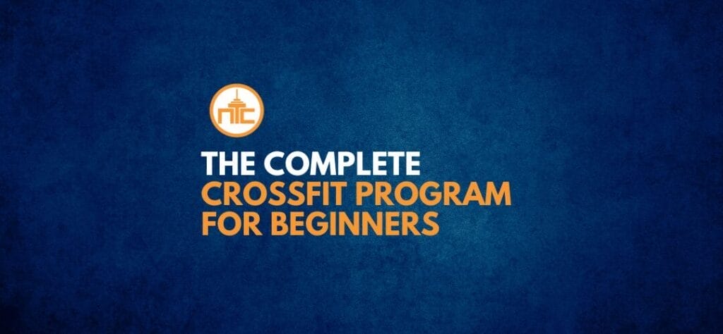 The Complete CrossFit Program for Beginners
